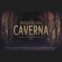 Dentro de uma caverna cercado por pessoas problemáticas