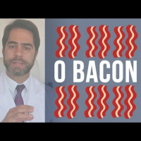 #038 - Bacon Faz Bem ou Faz Mal?