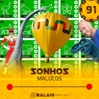 #91 - Sonhos malucos