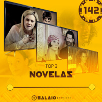 #142 - Top3 - Novelas