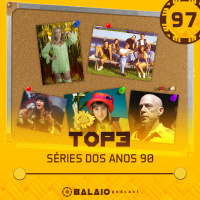 #97 - Top3 - Séries dos anos 90