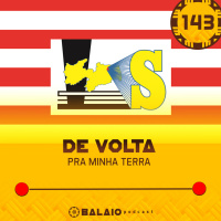#143 - De volta pra minha terra