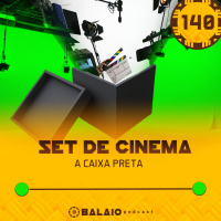 #140 - Set de cinema - A caixa preta