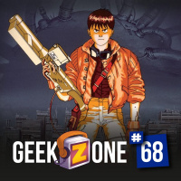 GeekZone 68 - Akira