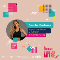 Sascha Fitness, el fenómeno de internet que revolucionó el mundo de la nutrición y el ejercicio. Episodio 102