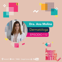 Exposoma: el envejecimiento de la piel que puedes evitar, con la Dra. Ana Molina. Episodio 112