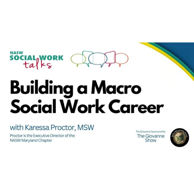 Nasw Social Work Talks | National Association Of Social Workers
