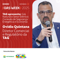 TAG apresenta: Gás Natural e Setor Elétrico: Conexão de Segurança Energética e Economia | gas week 2025