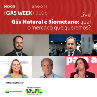 Gás Natural e Biometano： qual o mercado que queremos？ ｜ gas week 2025