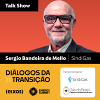 Talk Show com Sergio Bandeira de Mello, Presidente do SindiGás | diálogos da transição 2026