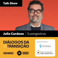 Talk Show com Julio Cardoso, CEO da Supergasbras | diálogos da transição 2026
