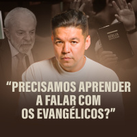 LULA AGORA QUER DIALOGAR COM A IGREJA EVANGÉLICA