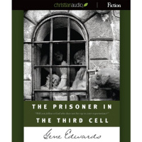 The Prisoner in the Third Cell Audiobook by Gene Edwards