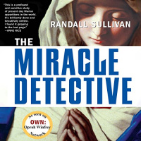The Miracle Detective Audiobook by Randall Sullivan