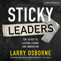 Sticky Leaders Audiobook by Larry Osborne