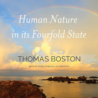 Human Nature in Its Fourfold State Audiobook by Thomas Boston