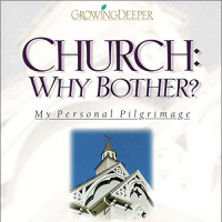 Church: Why Bother? Audiobook by Philip Yancey