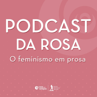 Podcast Da Rosa
