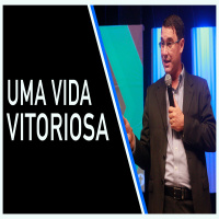 Uma Vida Vitoriosa - Elton Tavares