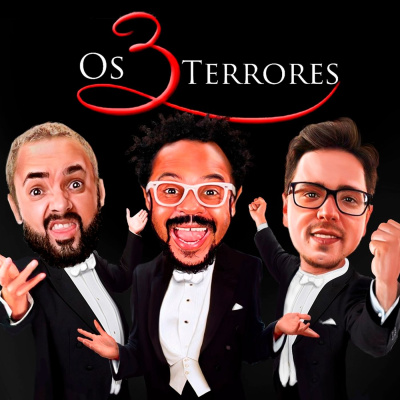 Os 3 Terrores | Podcast