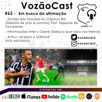 #VozãoCast63 - Em busca da Afirmação