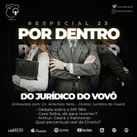 #Especial23 - Por Dentro do Jurídico do Vovô 