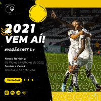 #VozãoCast114 - 2021 vem aí! 