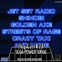 MegaCast # 2.8 – O SEGA Power Surge