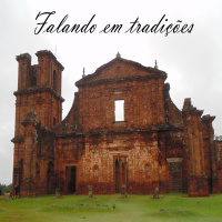 Podcast Falando em Tradições - Indicações