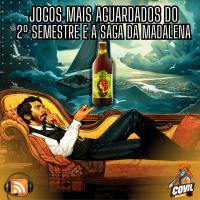 Nordicast 262 - Jogos Mais Aguardados do 2º Semestre e a Saga da Madalena