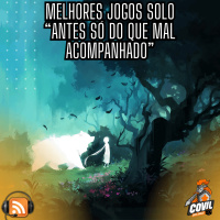 Nordicast 343 - Antes Só do Que Mal Acompanhado (Jogos Solo)