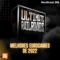 Nordicast 206 - Melhores Eurogames de 2022