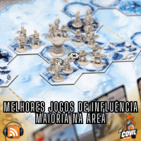 Nordicast 308 - Melhores Jogos de Influência / Maioria na Área e o Causo do Além do Murro