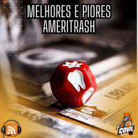 Nordicast 338 - Os Melhores e os Piores Ameritrash de TODOS OS TEMPOS!