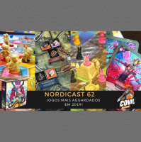 Nordicast 62 - Jogos Mais Aguardados para 2019!