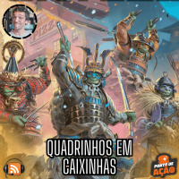 Ponto de Ação #025 - Quadrinhos em Caixinhas