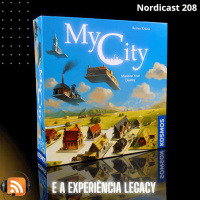 Nordicast 208 - My City e a Experiência Legacy