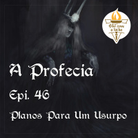 A Profecia | S02.E46 | Planos para um usurpo