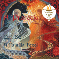 A Profecia | S03.E86 | A família Fexol
