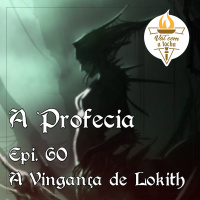 A Profecia | S02.E60 | A vingança de Lokith