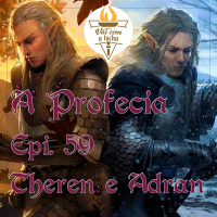A Profecia | S02.E59 | Theren e Adran