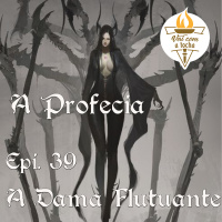 A Profecia | S01.E39 | A dama flutuante