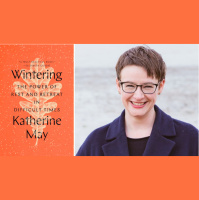 Wintering: The Art of Rest and Self-Care for Balanced Motherhood with Author Katherine May
