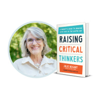 Author Julie Bogart ON: Raising Critical Thinkers in the Digital Age