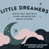 From Motherhood Unstressed to Little Dreamers: My New Creative Project for Kids