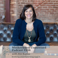 Sexual Revolution: Why Wanting Less Sex in Your Marriage is OK with Birthing and Parenting Expert Ann Kaplan