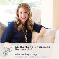 Eat Smarter with Less Work with Busy Mom and Transformational Nutrition Coach Lindsay Young