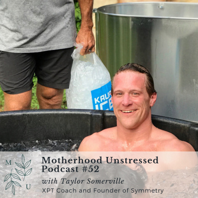 Motherhood Unstressed