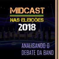 Eleições 2018 - Analisando o Debate da Band