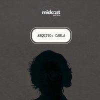 Arquivo: CARLA | Original MIDCast Política
